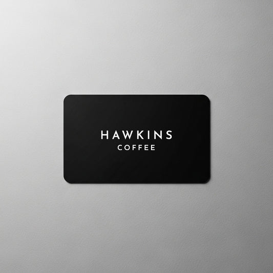 Hawkins Coffee Gift Card